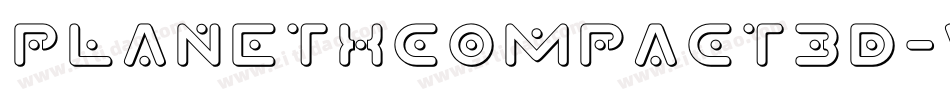 PlanetXCompact3D-vwJL字体转换