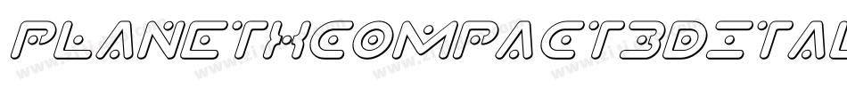 PlanetXCompact3DItalic-l1qw字体转换