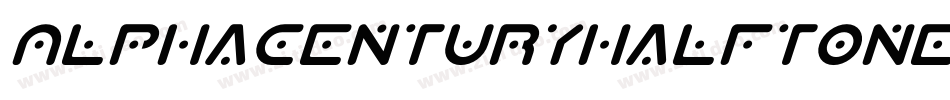 AlphaCenturyHalftone-6Yn46字体转换