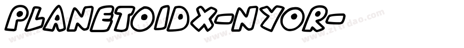 PlanetoidX-ny0R字体转换