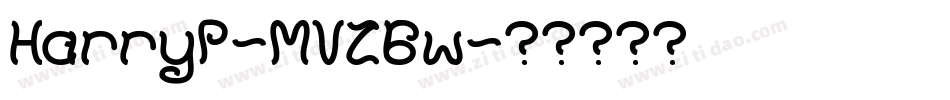 HarryP-MVZ6w字体转换
