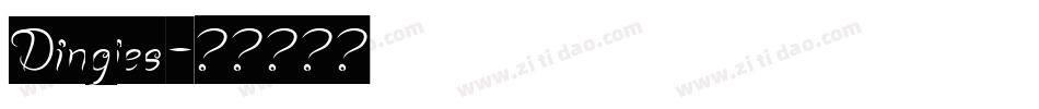 Dingies字体转换