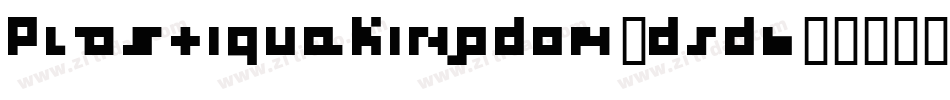 PlastiqueKingdom-d5d6字体转换