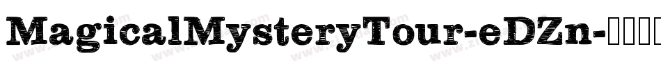 MagicalMysteryTour-eDZn字体转换