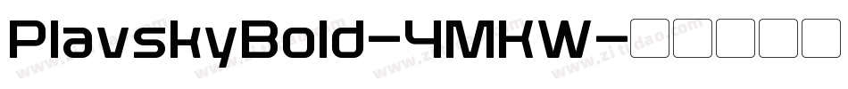 PlavskyBold-4MKW字体转换