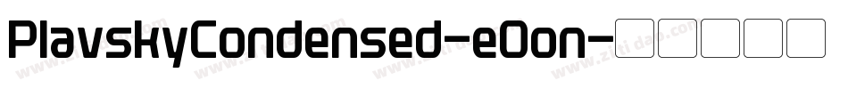 PlavskyCondensed-eOon字体转换