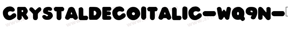CrystalDecoItalic-wq9n字体转换