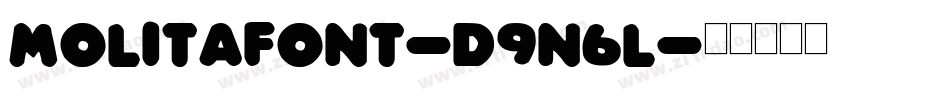 MolitaFont-d9n6l字体转换