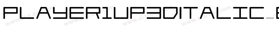 Player1Up3DItalic-BwK5字体转换