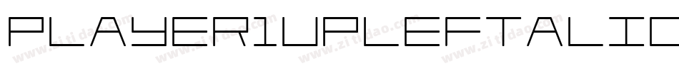 Player1UpLeftalic-rZo9字体转换