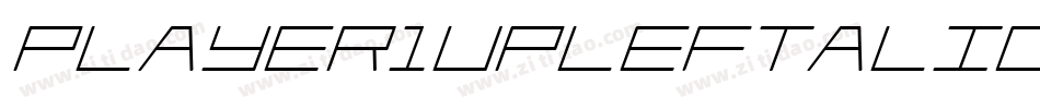 Player1UpLeftalic-rZo9字体转换