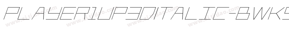 Player1Up3DItalic-BwK5字体转换
