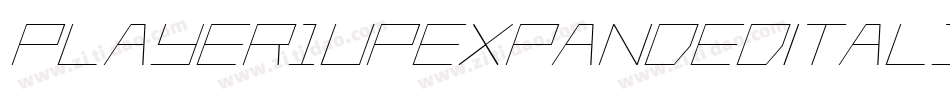 Player1UpExpandedItalic-nWPJ字体转换