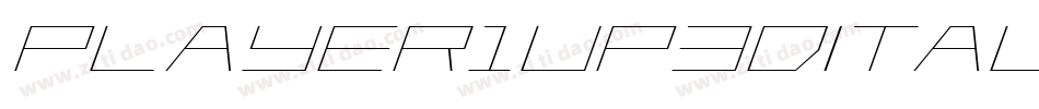 Player1Up3DItalic-BwK5字体转换