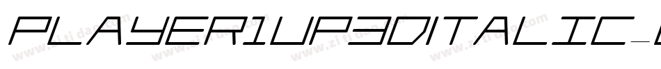 Player1Up3DItalic-BwK5字体转换