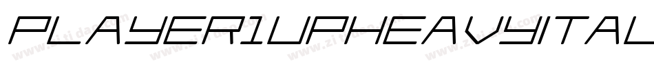 Player1UpHeavyItalic-81JB字体转换 Player1UpHeavyItalic-81JB字体转换
