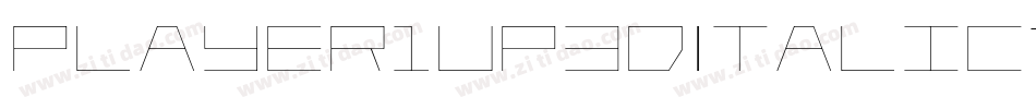 Player1Up3DItalic-BwK5字体转换