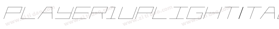Player1UpLightItalic-K9XD字体转换 Player1UpLightItalic-K9XD字体转换