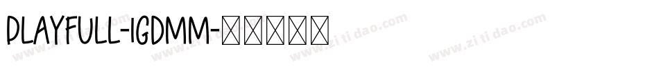 Playfull-1GDMM字体转换