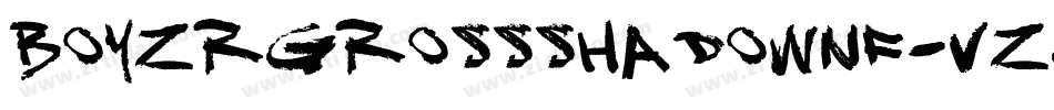 BoyzRGrossShadowNf-vZgL字体转换