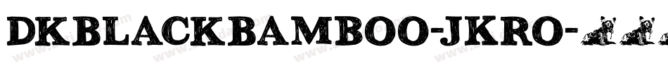DkBlackBamboo-JKro字体转换