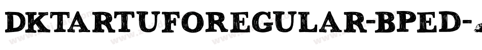 DkTartufoRegular-BPed字体转换