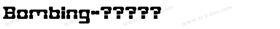 Bombing字体转换