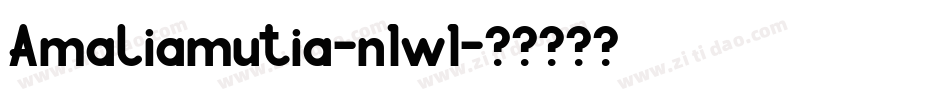 Amaliamutia-n1w1字体转换