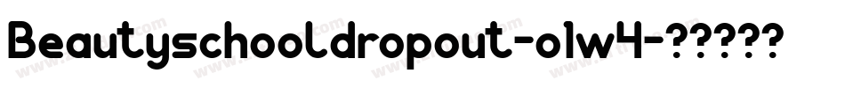 Beautyschooldropout-o1w4字体转换