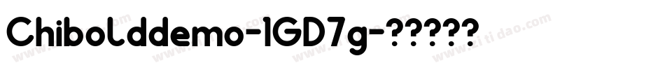 Chibolddemo-1GD7g字体转换