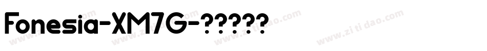 Fonesia-XM7G字体转换