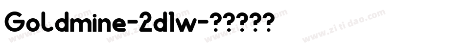 Goldmine-2d1w字体转换