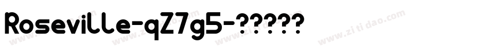 Roseville-qZ7g5字体转换
