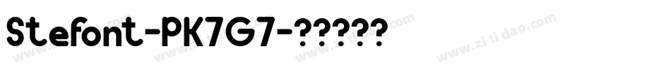 Stefont-PK7G7字体转换 Stefont-PK7G7字体转换
