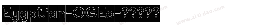 Eygptian-OGEo字体转换