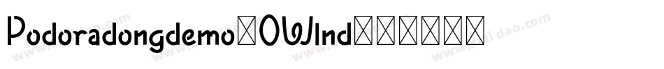 Podoradongdemo-0Wlnd字体转换