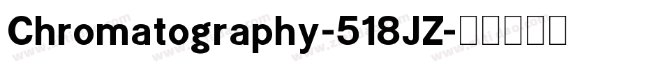 Chromatography-518JZ字体转换