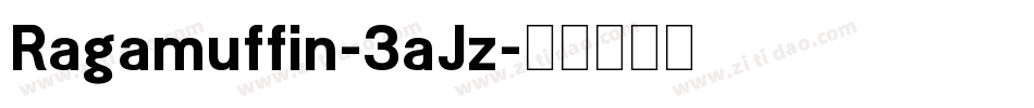 Ragamuffin-3aJz字体转换