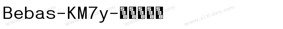 Bebas-KM7y字体转换