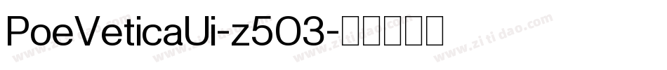 PoeVeticaUi-z5O3字体转换