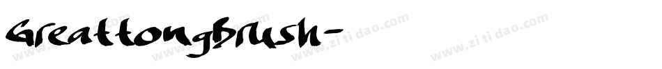GreattongBrush字体转换