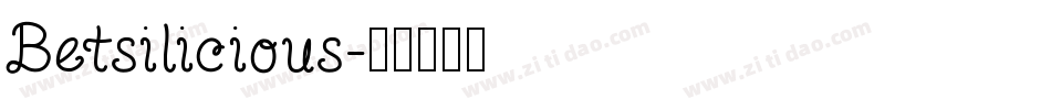 Betsilicious字体转换