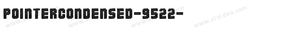 PointerCondensed-9522字体转换