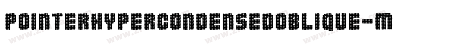 PointerHypercondensedOblique-MXRP字体转换