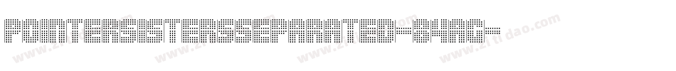 Pointersistersseparated-84Ag字体转换