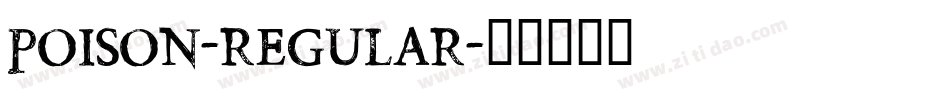 Poison-Regular字体转换