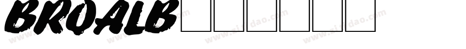 BROALB字体转换