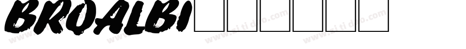 BROALBI字体转换