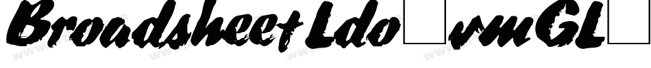 BroadsheetLdo-vmGL字体转换