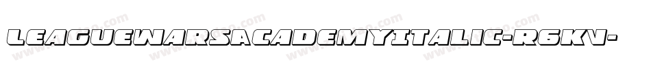 LeagueWarsAcademyItalic-R6KV字体转换